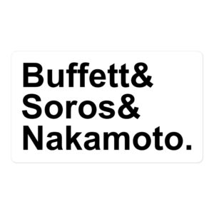 📈Three Investors: Buffett Soros Nakamoto (black on white) sticker