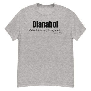 Dianabol Breakfast of Champions since 1956 (in black letters) Men's T-Shirt