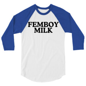 FEMBOY MILK raglan shirt