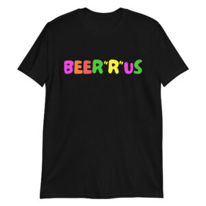 Beer R Us T-Shirt
