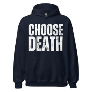 Alternative view of CHOOSE DEATH (distressed letters) Hoodie