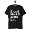 Tech Billionaires: Elon Mark Jeff Bill t-shirt