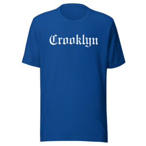 Crooklyn Brooklyn New York NYC Hip Hop Gangsta Rap T-Shirt