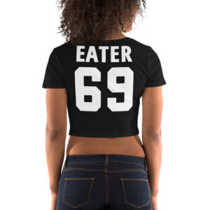 Alternative view of PUSSY EATER 69 (Front + Back) Crop Top