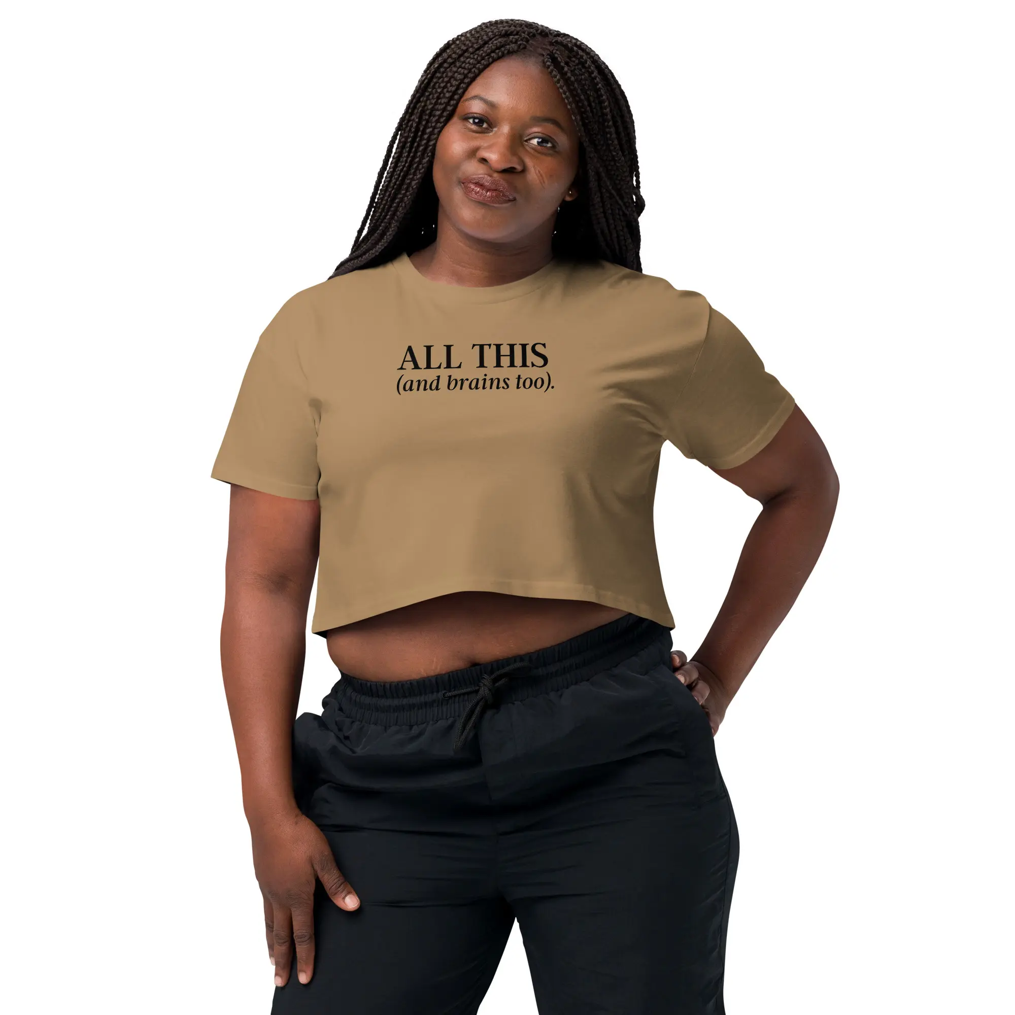 All This & Brains Too Crop Top (Relaxed fit) - Image 3