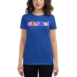 GIRLS-R-US Women's t-shirt