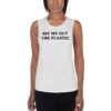 Rip Me Out The Plastic Latto Ladies’ Muscle Tank