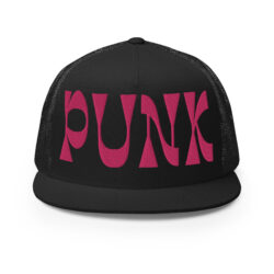 PUNK (in bold pink letters) Embroidered Trucker Cap