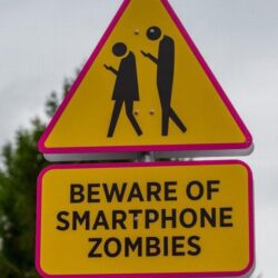 BEWARE OF SMARTPHONE ZOMBIES Road Sign
