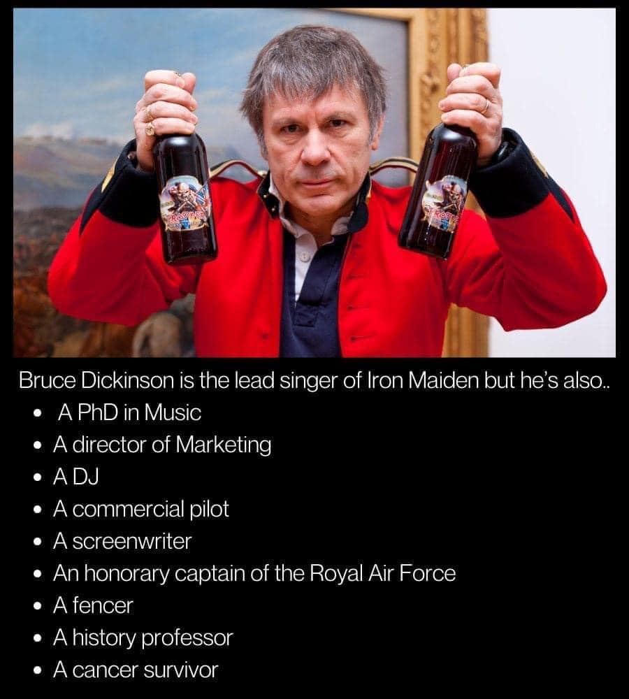 Bruce Dickinson is a Renaissance Man