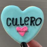 Culero cake - culero meaning fucking asshole
