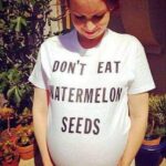Don't Eat Watermelon Seeds T-shirt (pregnant)