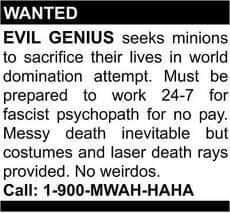 EVIL GENIUS seeks minions