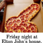 Friday Night at Elton John's House