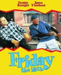 Friday the 13th comedy starring Freddy Krueger and Jason Voorhees