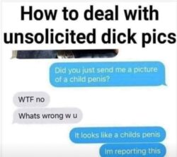 How to Deal with unsolicited Dick Pics