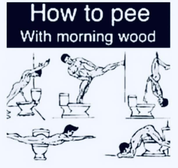 How to Pee with Morning Wood