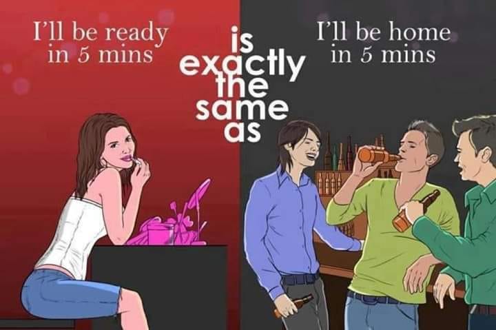 I'll Be Ready in 5 mins vs I'll Be Home in 5 mins