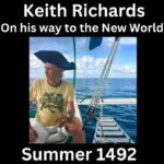 Keith Richards on his way to the New World