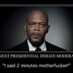 Presidential Debate Moderator Samuel L Jackson