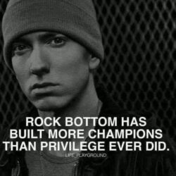 Rock Bottom vs Privilege
