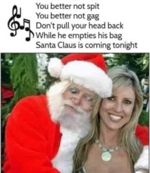 Santa Claus is cuming tonight