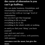 The Curse of Obsession