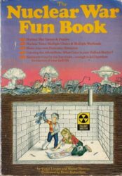 The Nuclear War Fun Book