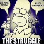 The Struggle - starring Homer Simpson