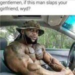 This Man Slaps Your Girlfriend