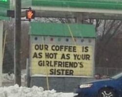 VERY HOT COFFEE