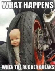 What Happens When The Rubber Breaks