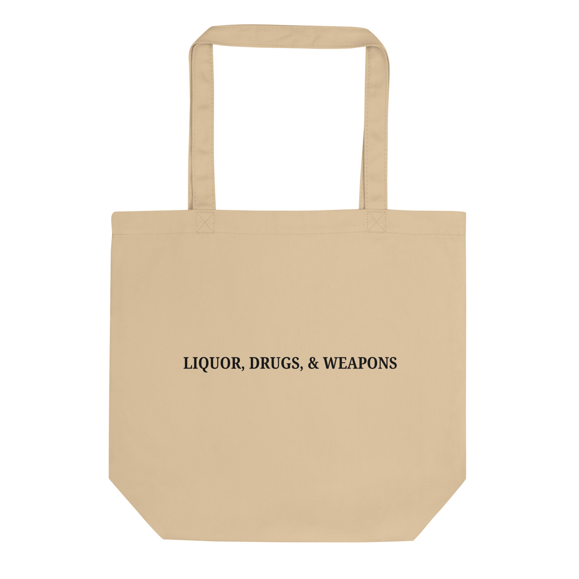 LIQUOR DRUGS WEAPONS Bag - Image 2