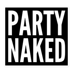 PARTY NAKED Black Sticker