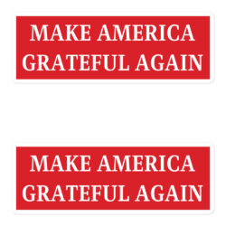 MAKE AMERICA GRATEFUL AGAIN Red Sticker