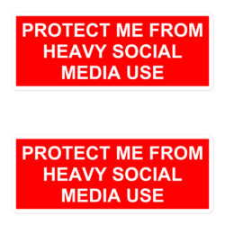 Protect Me From Heavy Social Media Use Sticker Pack