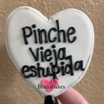 pinche vieja estupida cake