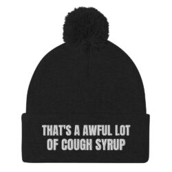 Cough Syrup Pom-Pom Beanie (embroidered)