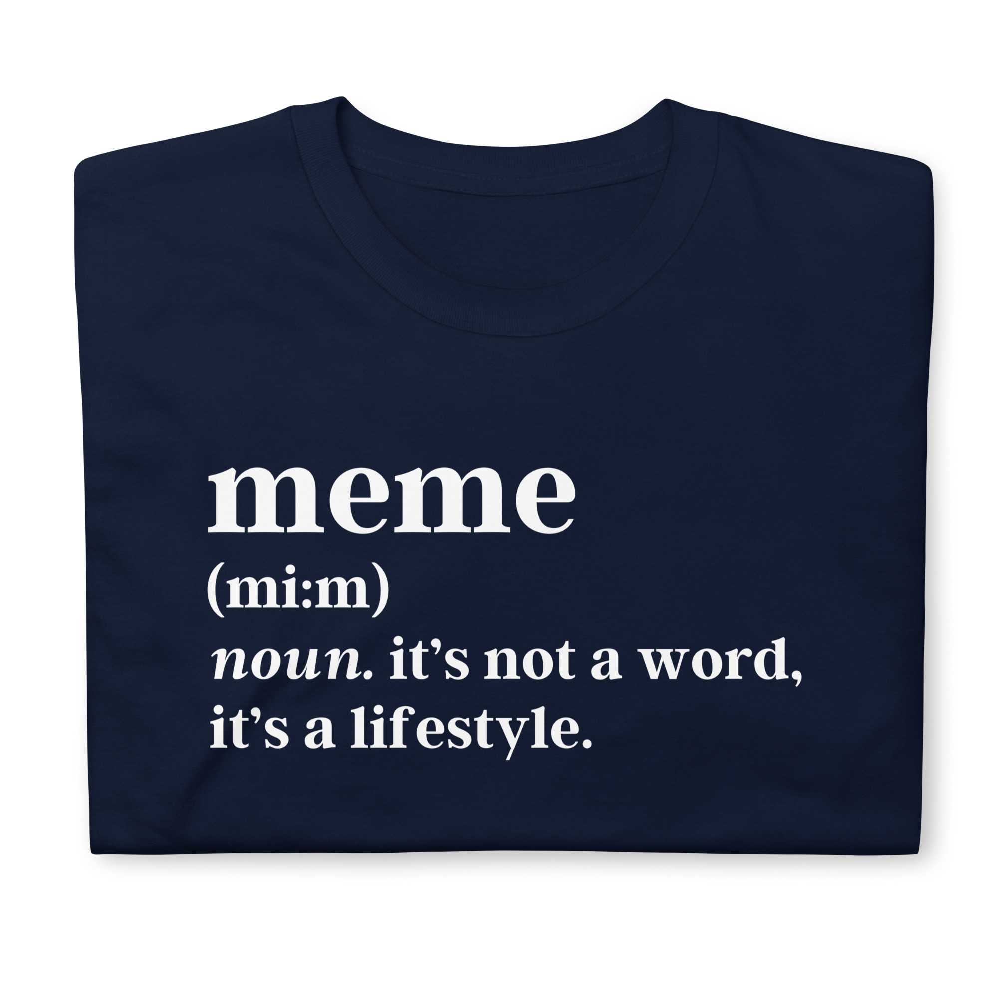 MEME Definition T-shirt | it's not a word it's a lifestyle - Image 3