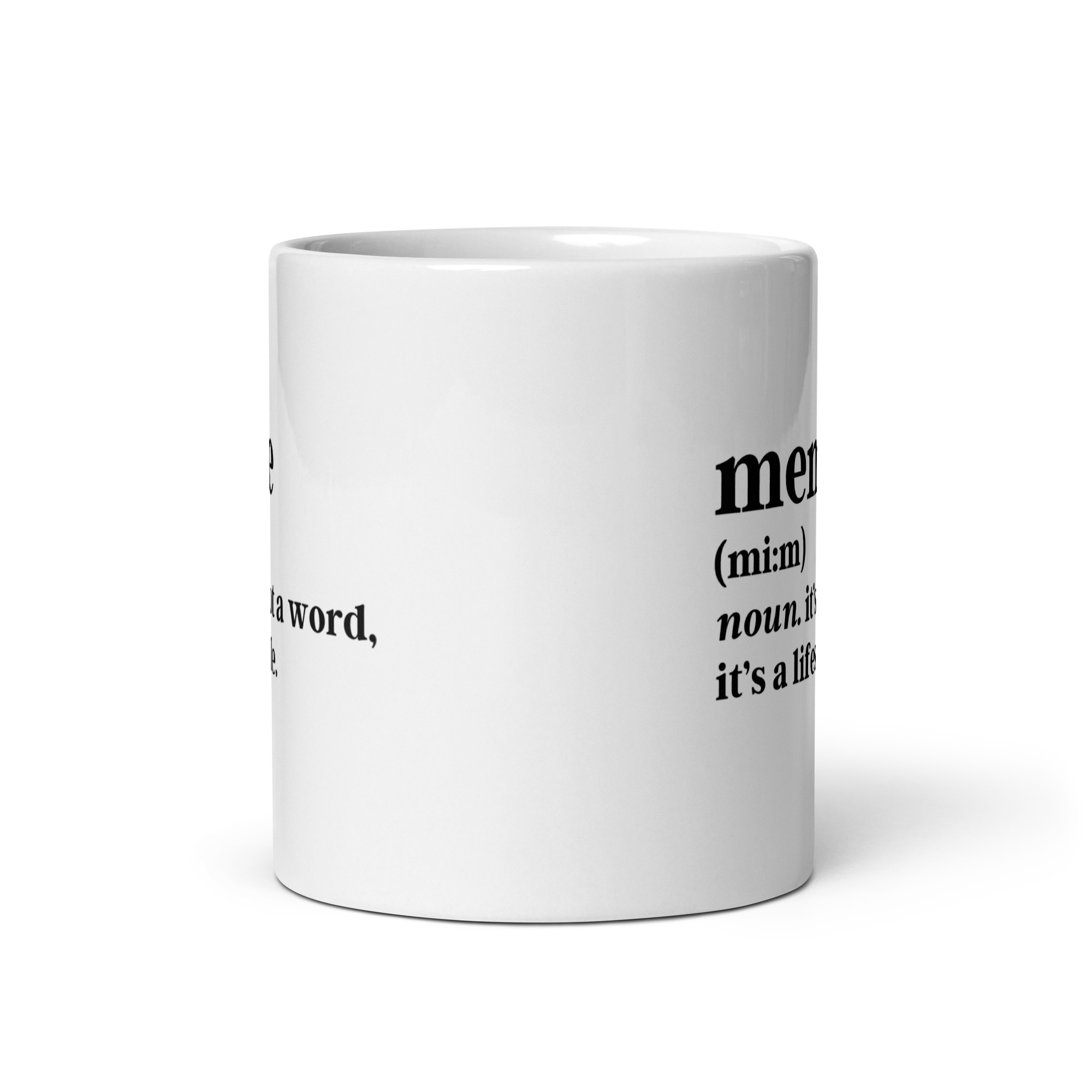 MEME Definition coffee mug. it's not a word, it's a lifestyle. - Image 3