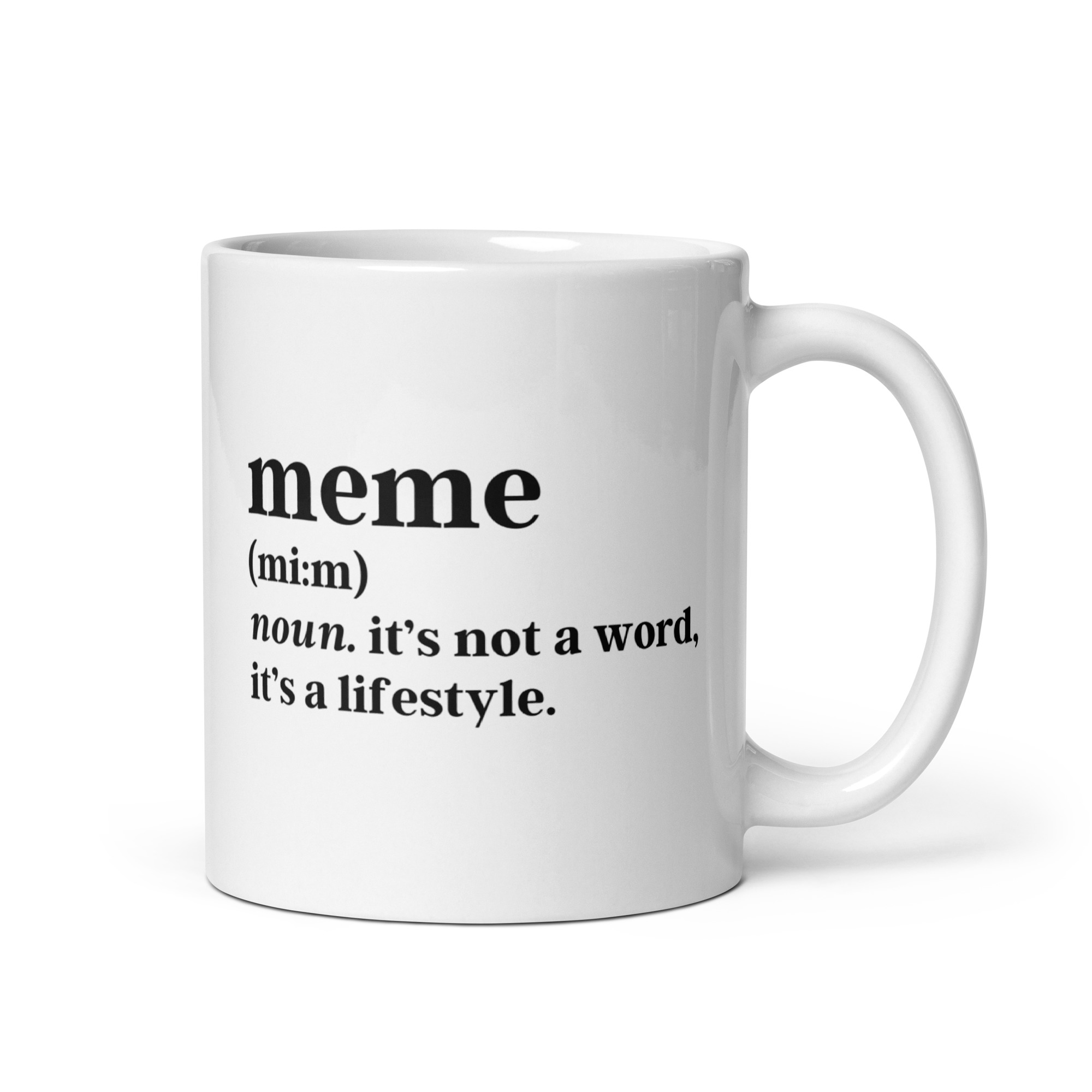 MEME Definition coffee mug. it's not a word, it's a lifestyle. - Image 2