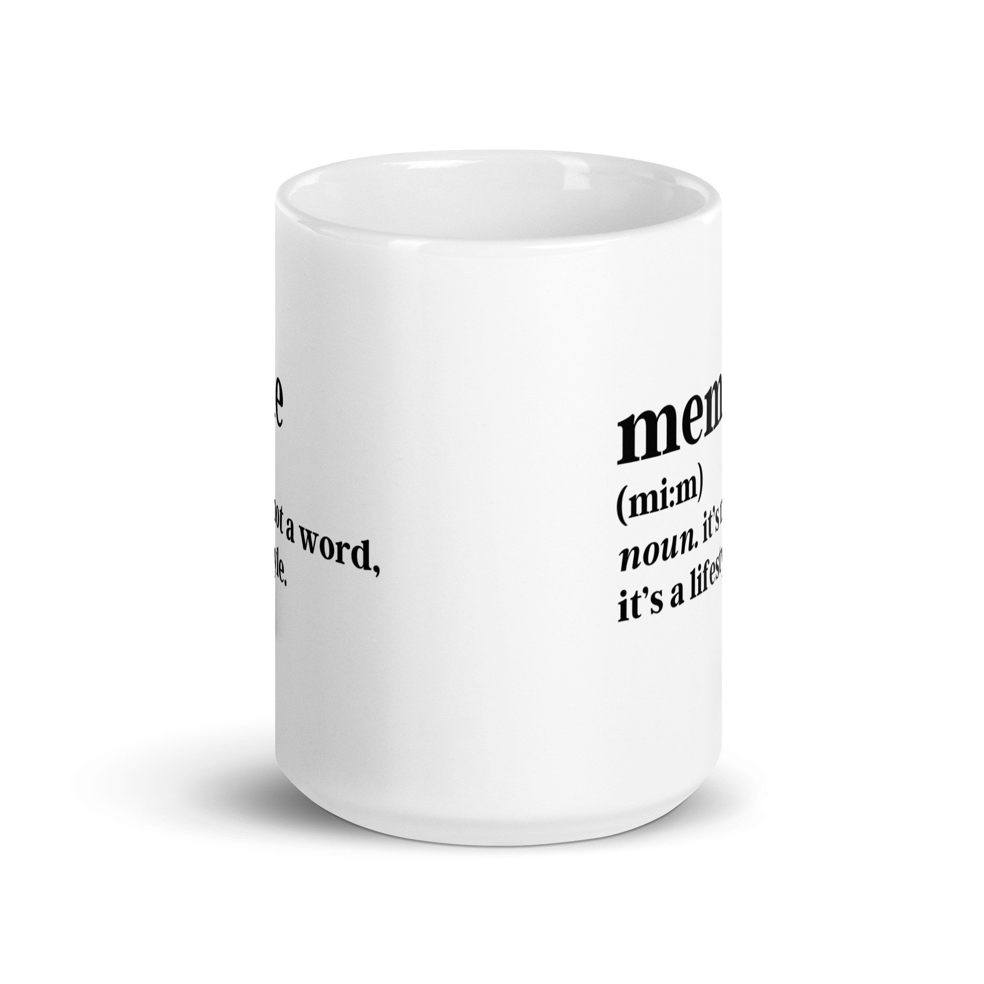 MEME Definition coffee mug. it's not a word, it's a lifestyle. - Image 6