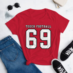 Touch Football 69 Women's t-shirt