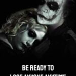 Be Ready To Lose Anyone Anytime Because Forever Doesn't Exist - Joker meme