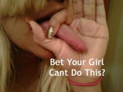 Bet Your Girl Can't Do This