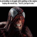 Condom Struggling Problem meme