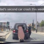 Dad's Second Car Crash This Week