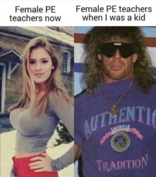 Female PE teachers now vs Female PE teachers when I was a kid
