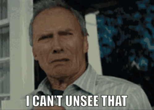 Clint Eastwood I Cant Unsee That Gross GIF