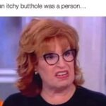 If An Itchy Butthole Was A Person